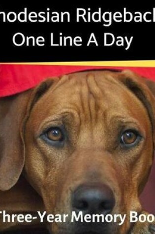 Cover of Rhodesian Ridgeback - One Line a Day