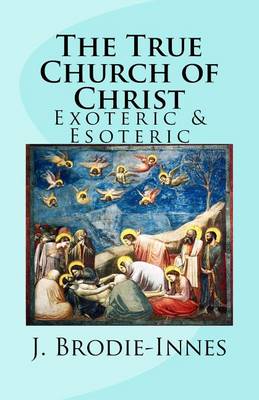 Book cover for The True Church of Christ