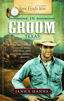 Book cover for Love Finds You in Groom, Texas