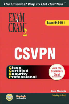 Book cover for CCSP CSVPN Exam Cram 2 (Exam Cram 642-511)