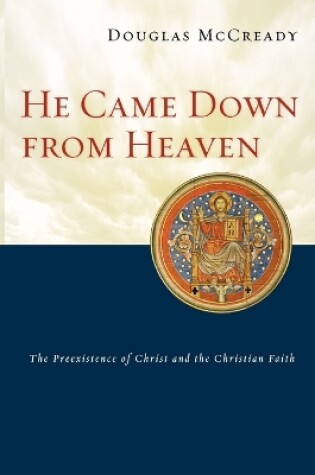 Cover of He Came Down From Heaven