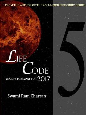 Book cover for Lifecode #5 Yearly Forecast for 2017 Narayan