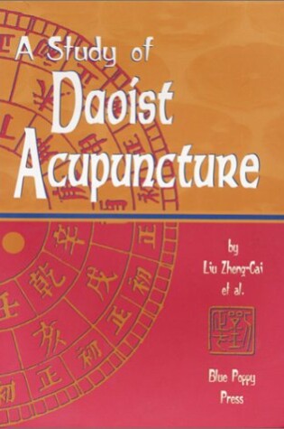 Cover of A Study of Daoist Acupuncture