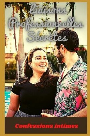 Cover of liaisons professionnelles secrètes (vol 13)