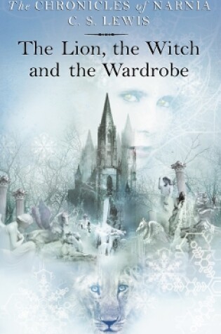 The Lion, the Witch and the Wardrobe