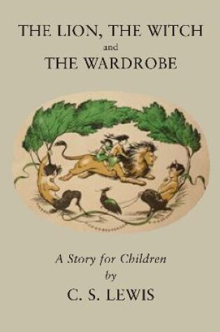 The Lion, the Witch and the Wardrobe