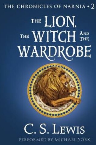 The Lion, the Witch and the Wardrobe