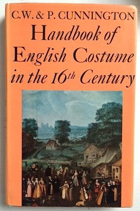 Book cover for Handbook of English Costume in the Sixteenth Century