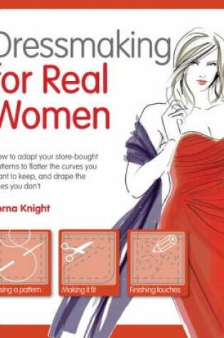 Cover of Dressmaking for Real Women