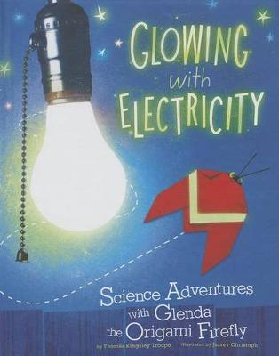 Book cover for Glowing with Electricity