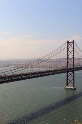 Cover of The 25th of April Bridge in Lisbon, Portugal