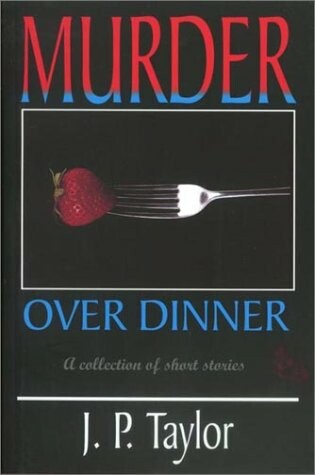 Cover of Murder Over Dinner and Other Stories