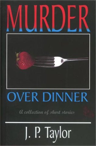 Book cover for Murder Over Dinner and Other Stories