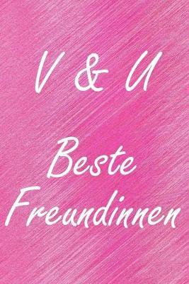 Book cover for V & U. Beste Freundinnen