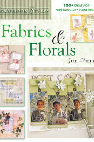 Cover of Fabric and Florals