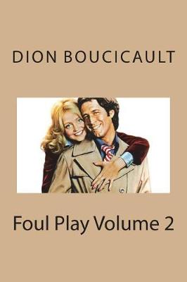 Book cover for Foul Play Volume 2