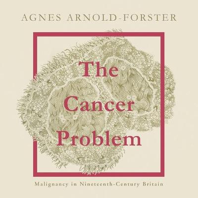 Cover of The Cancer Problem