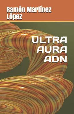 Book cover for Ultra Aura Adn