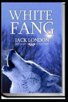 Book cover for WHITE FANG "Annotated" Young Adult Age