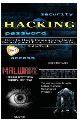 Book cover for Hacking + Malware + Robotics