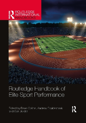 Cover of Routledge Handbook of Elite Sport Performance