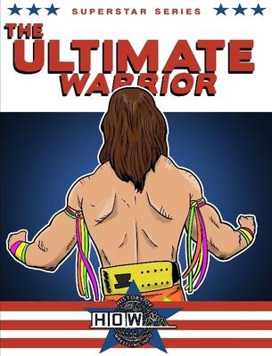 Book cover for Superstar Series: The Ultimate Warrior