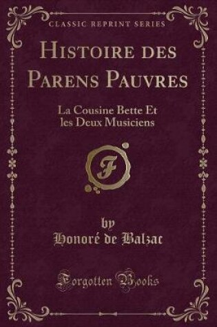 Cover of Histoire Des Parens Pauvres