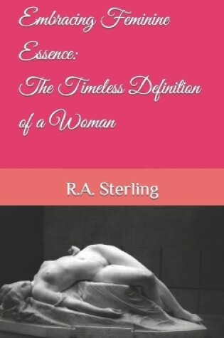 Cover of Embracing Feminine Essence