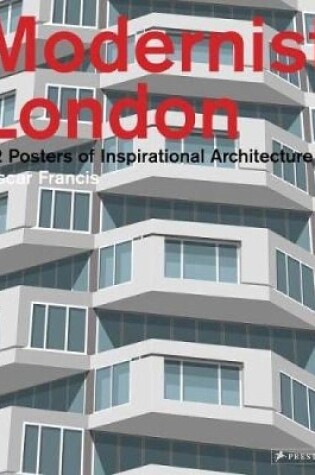 Cover of Modernist London: 22 Posters of Inspirational Architecture