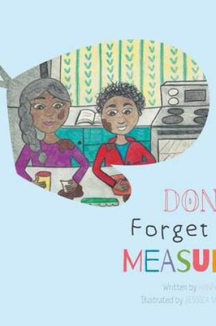 Cover of Don't Forget to Measure