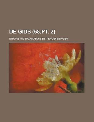 Book cover for de Gids; Nieuwe Vaderlandsche Letteroefeningen (68, PT. 2)