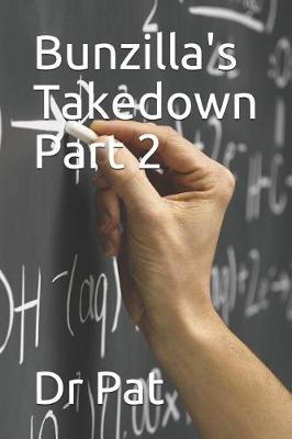 Book cover for Bunzilla's Takedown Part 2