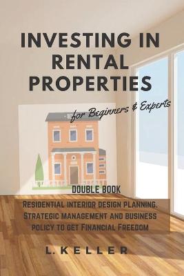 Book cover for INVESTING IN RENTAL PROPERTIES for beginners & experts