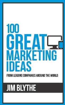 Book cover for 100 Great Marketing Ideas