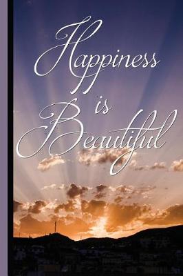 Book cover for Happiness Is Beautiful