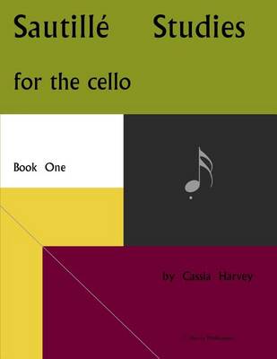 Book cover for Sautille Studies for the Cello, Book One