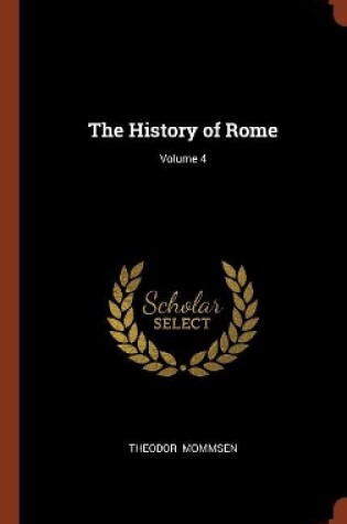 Cover of The History of Rome; Volume 4