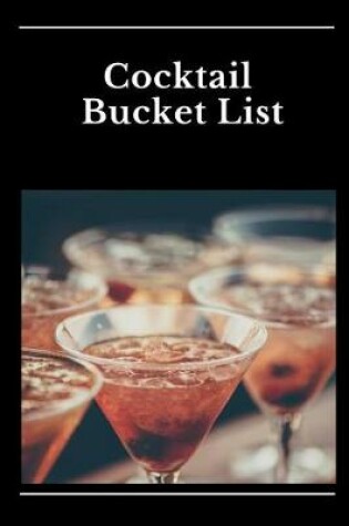 Cover of Cocktails Bucket List