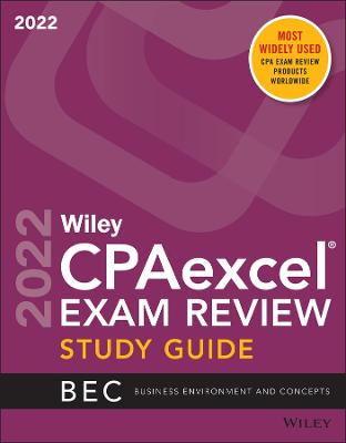 Book cover for Wiley′s CPA 2022 Study Guide: Business Environment and Concepts