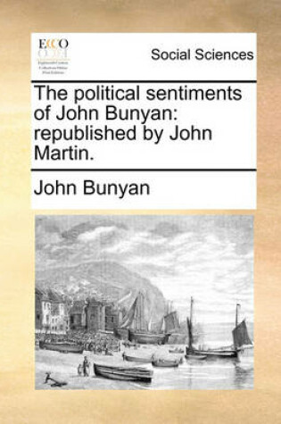 Cover of The Political Sentiments of John Bunyan