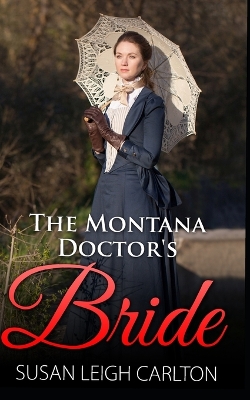 Book cover for The Montana Doctor's Bride