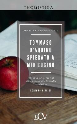 Book cover for Tommaso d'Aquino spiegato a mio cugino