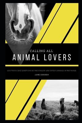 Cover of Calling All Animal Lovers