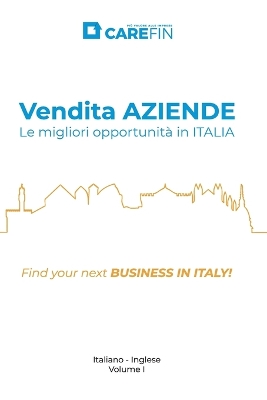 Cover of Vendita AZIENDE. Le migliori opportunità in ITALIA