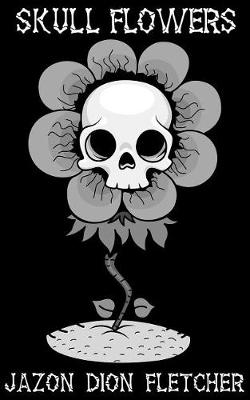 Book cover for Skull Flowers
