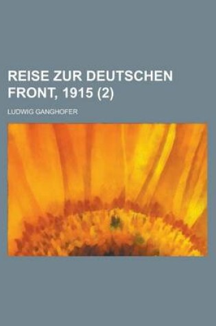 Cover of Reise Zur Deutschen Front, 1915 (2)