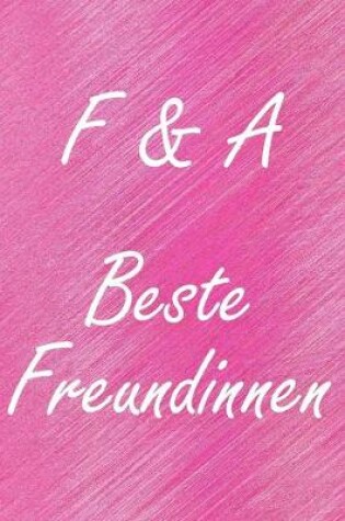 Cover of F & A. Beste Freundinnen