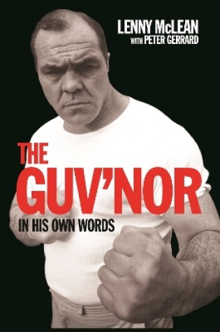 Cover of The Guv'nor In His Own Words