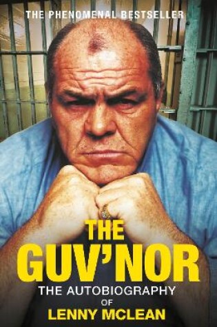 Cover of The Guv'nor In His Own Words - Conversations with the Bare Knuckle Fighting Legend