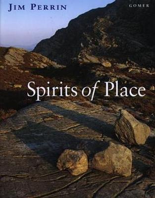 Book cover for Spirits of Place - Travels, Encounters and Adventure in and from Wales